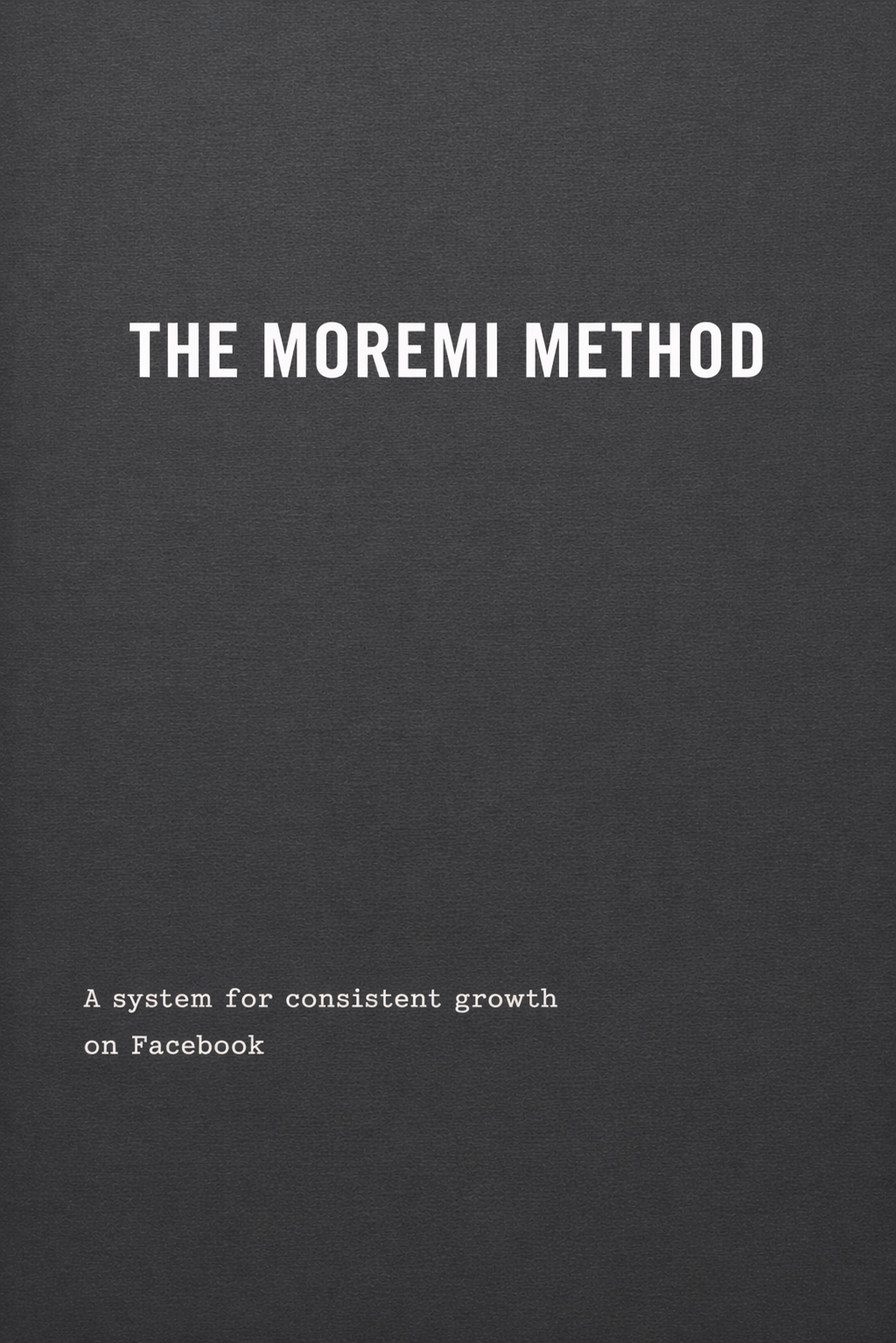 The Moremi Method